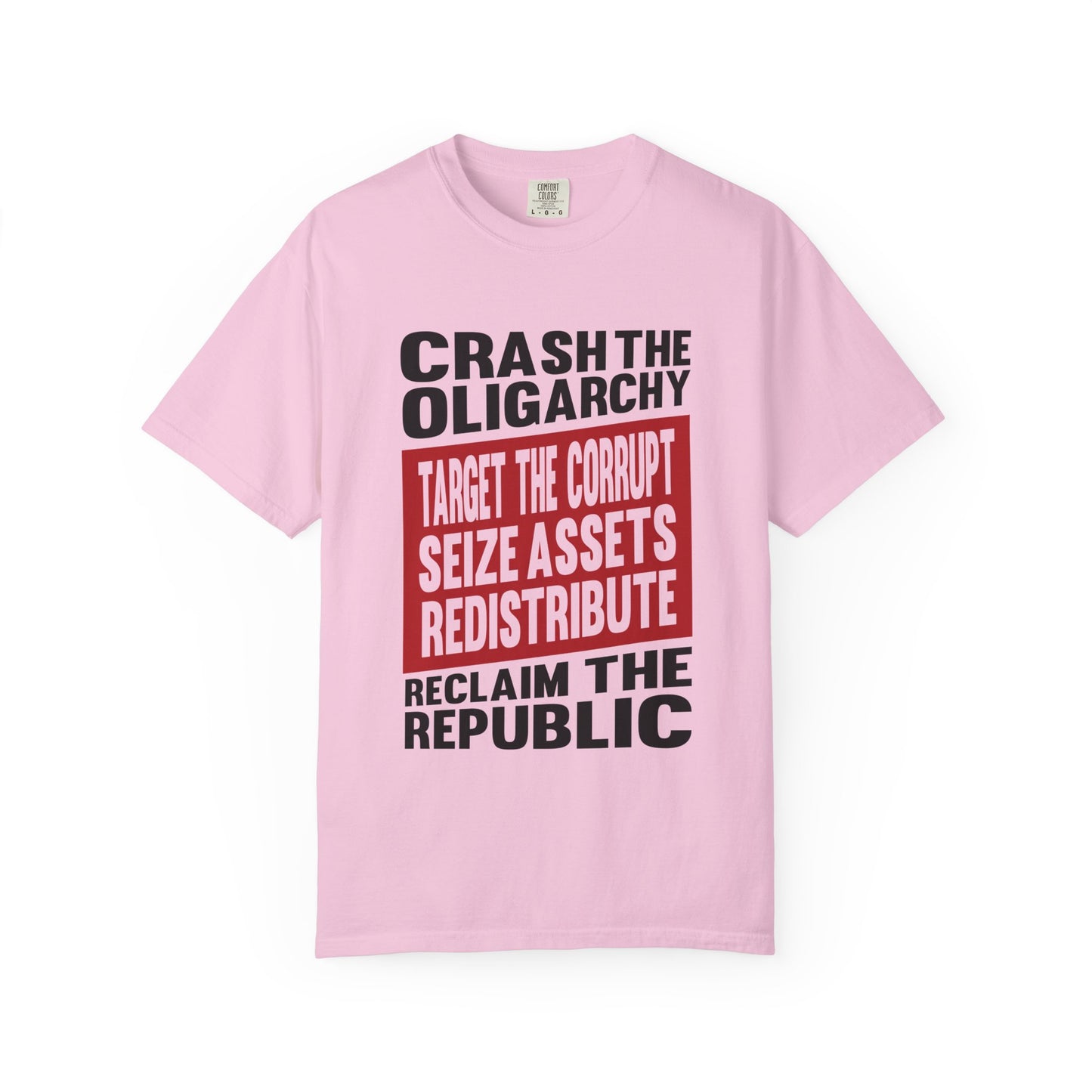 Crash the Oligarchy T-Shirt
