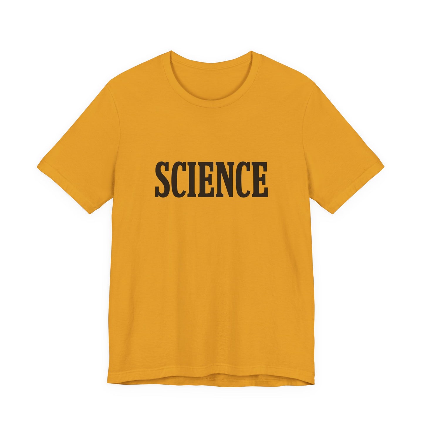 Just the Word SCIENCE T-Shirt - Style B