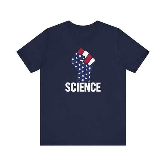 Science. Patriotism. Defiance. T-Shirt