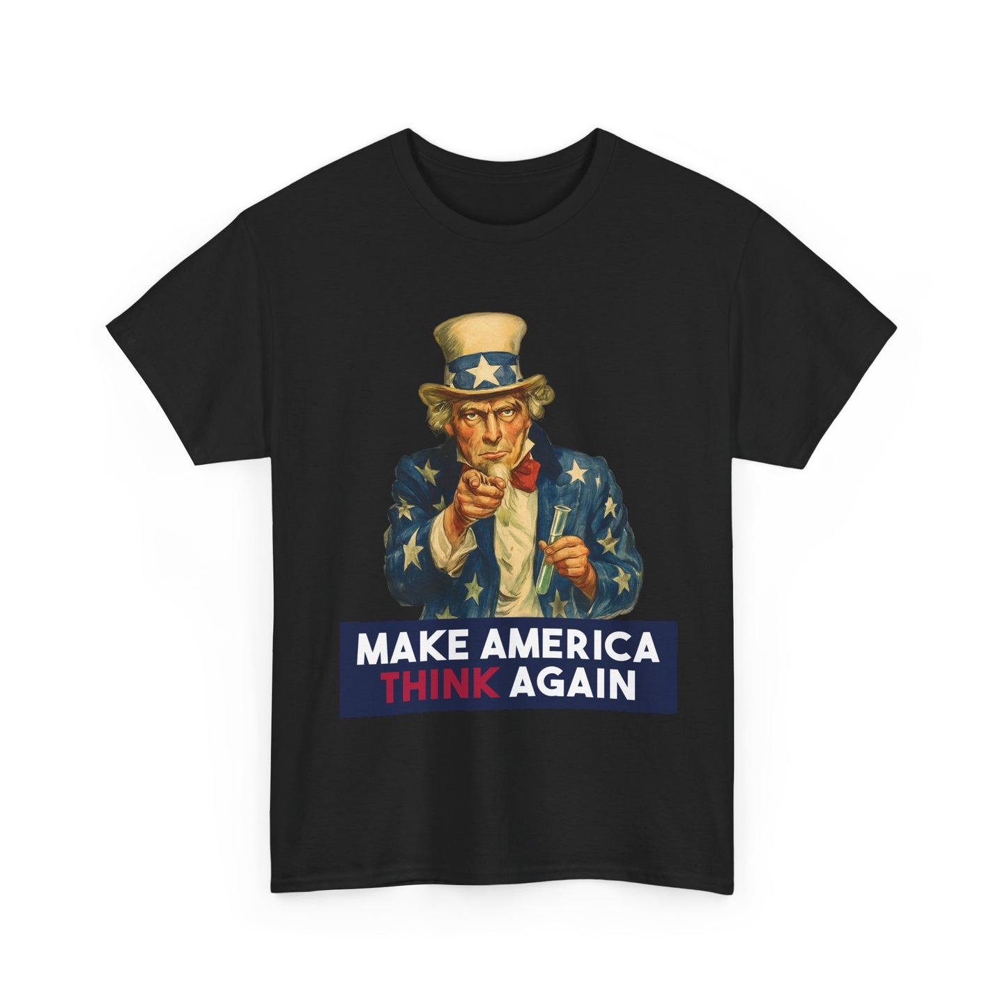 Make America Think Again Uncle Sam Science Tee