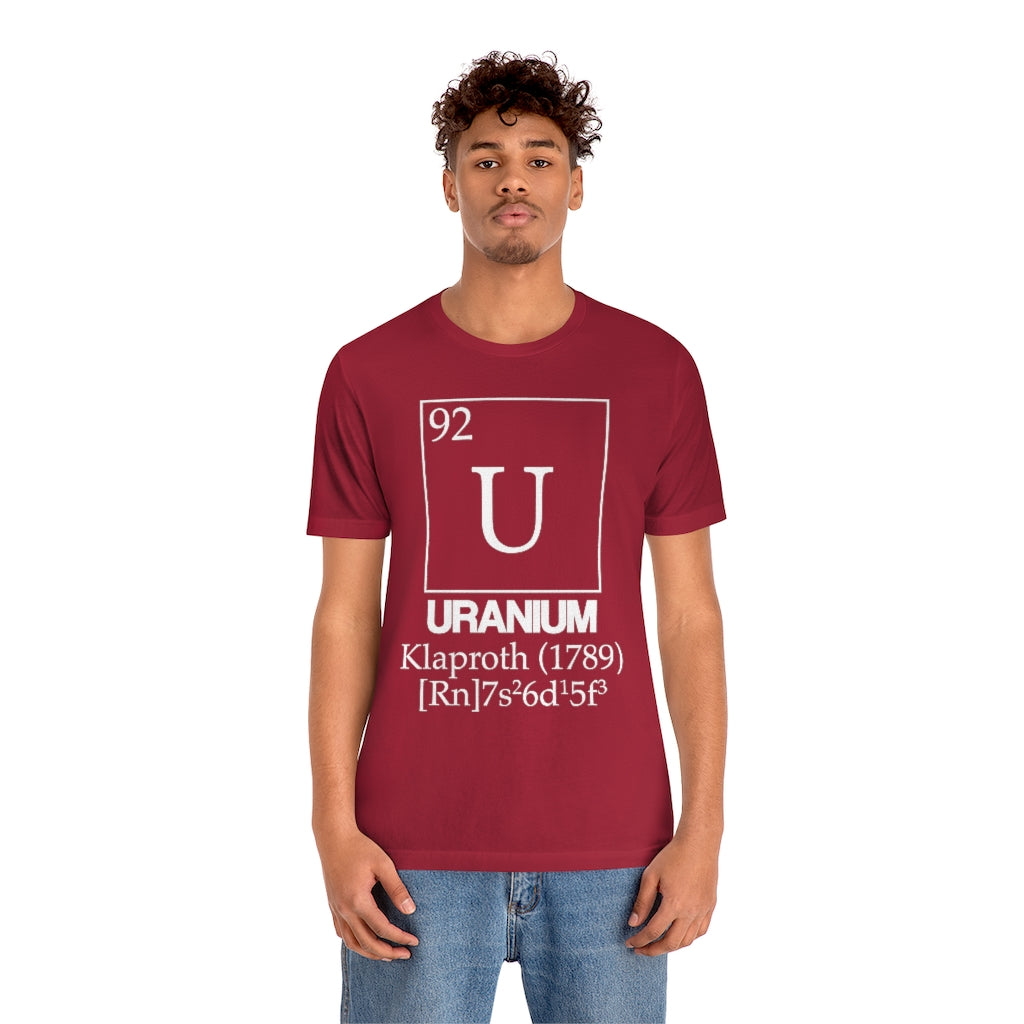 Uranium Element-92 T-Shirt