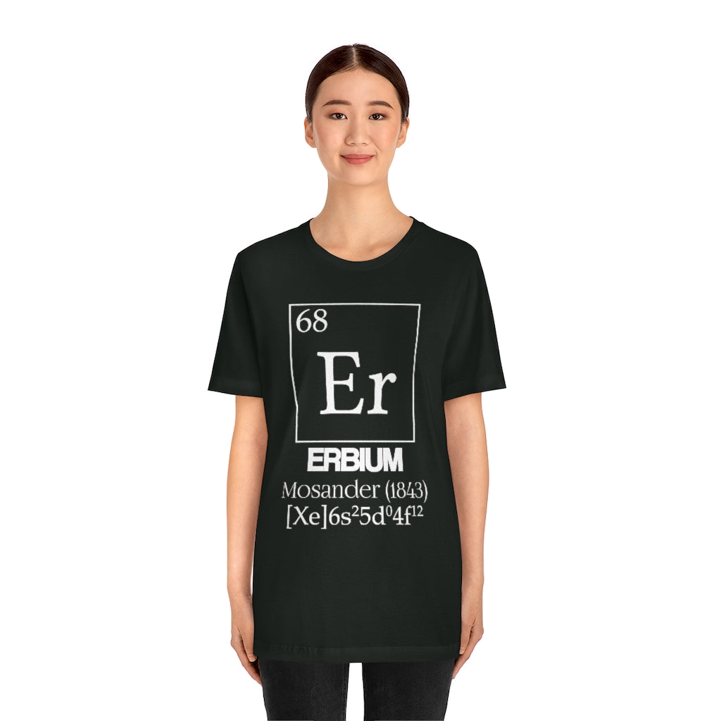 Erbium Element-68 T-Shirt