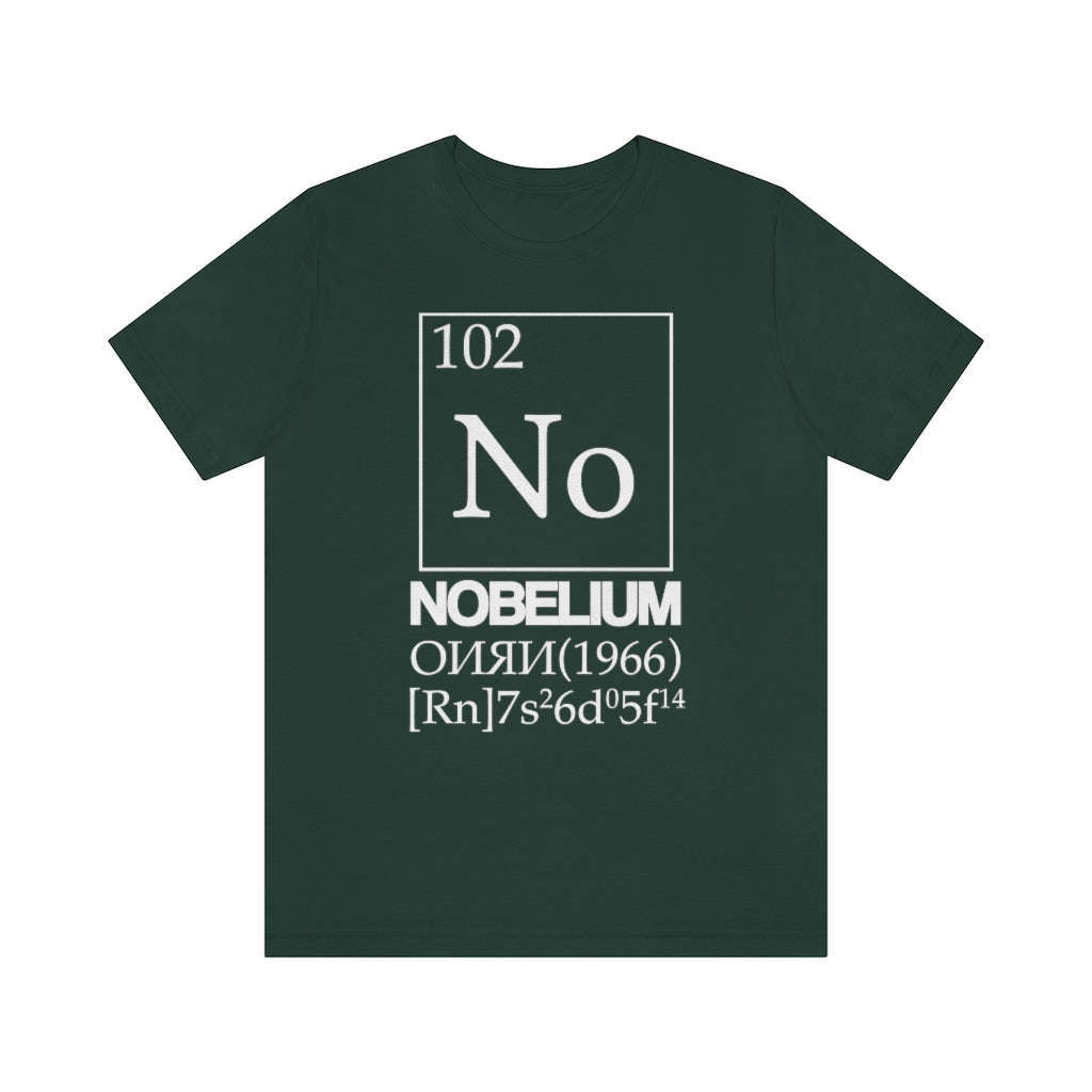 Nobelium Element-102 T-Shirt