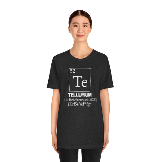 Tellurium Element-52 T-Shirt