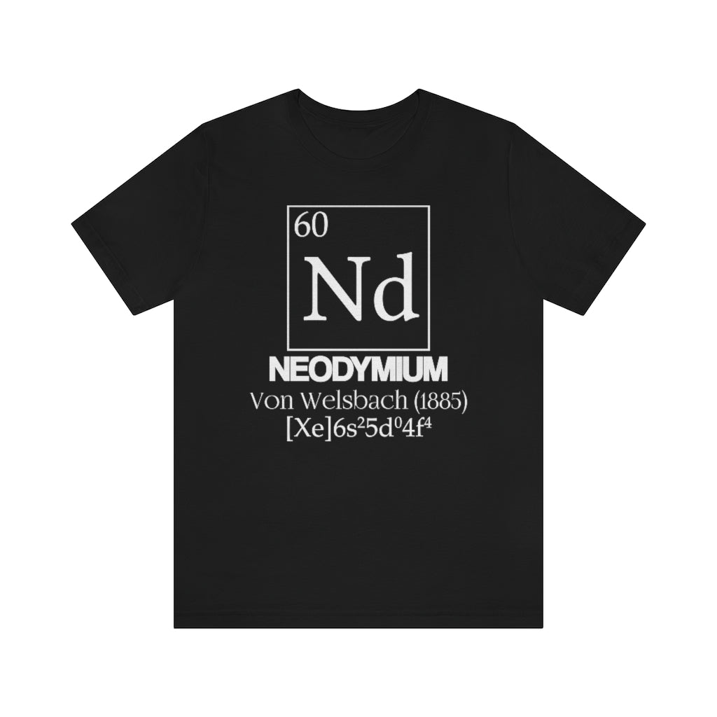 Neodymium Element-60 T-Shirt