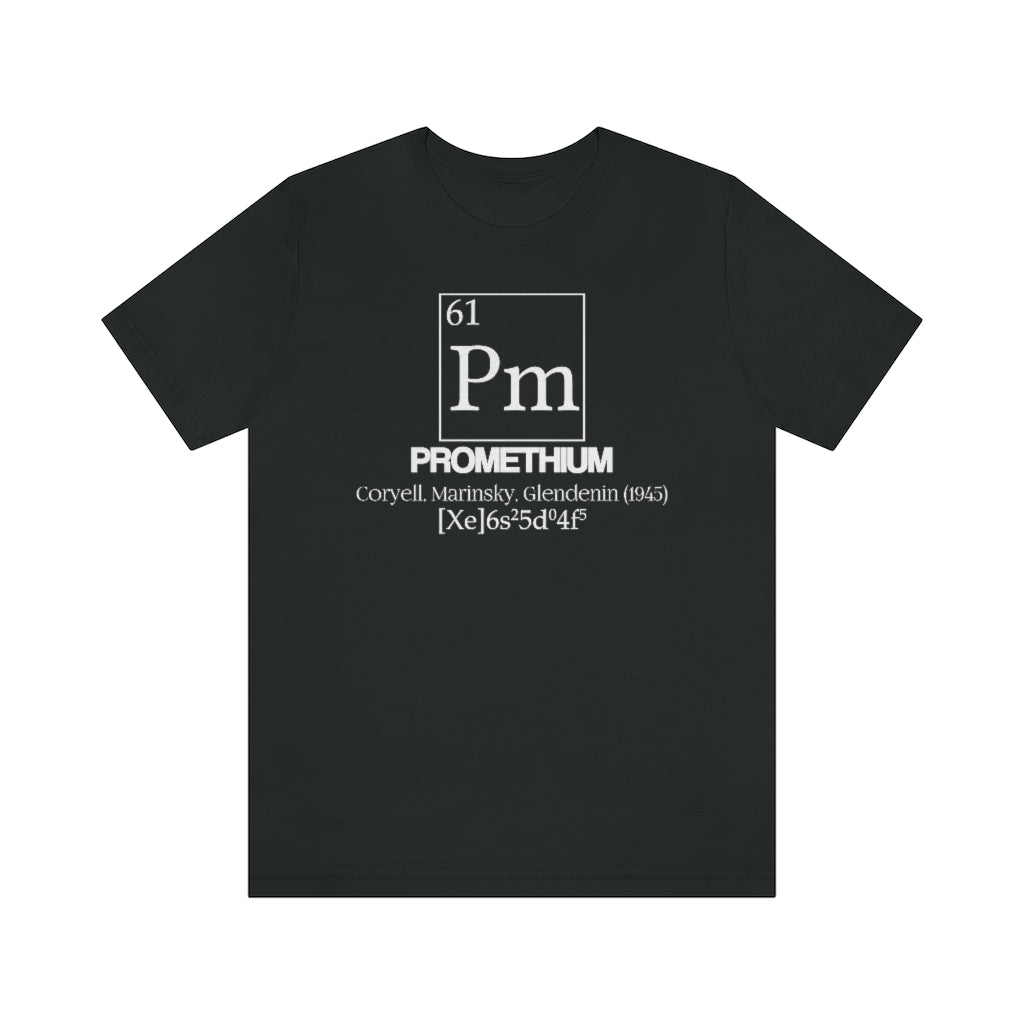 Promethium Element-61 T-Shirt