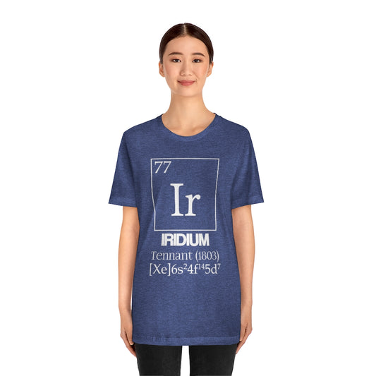 Iridium Element-77 T-Shirt