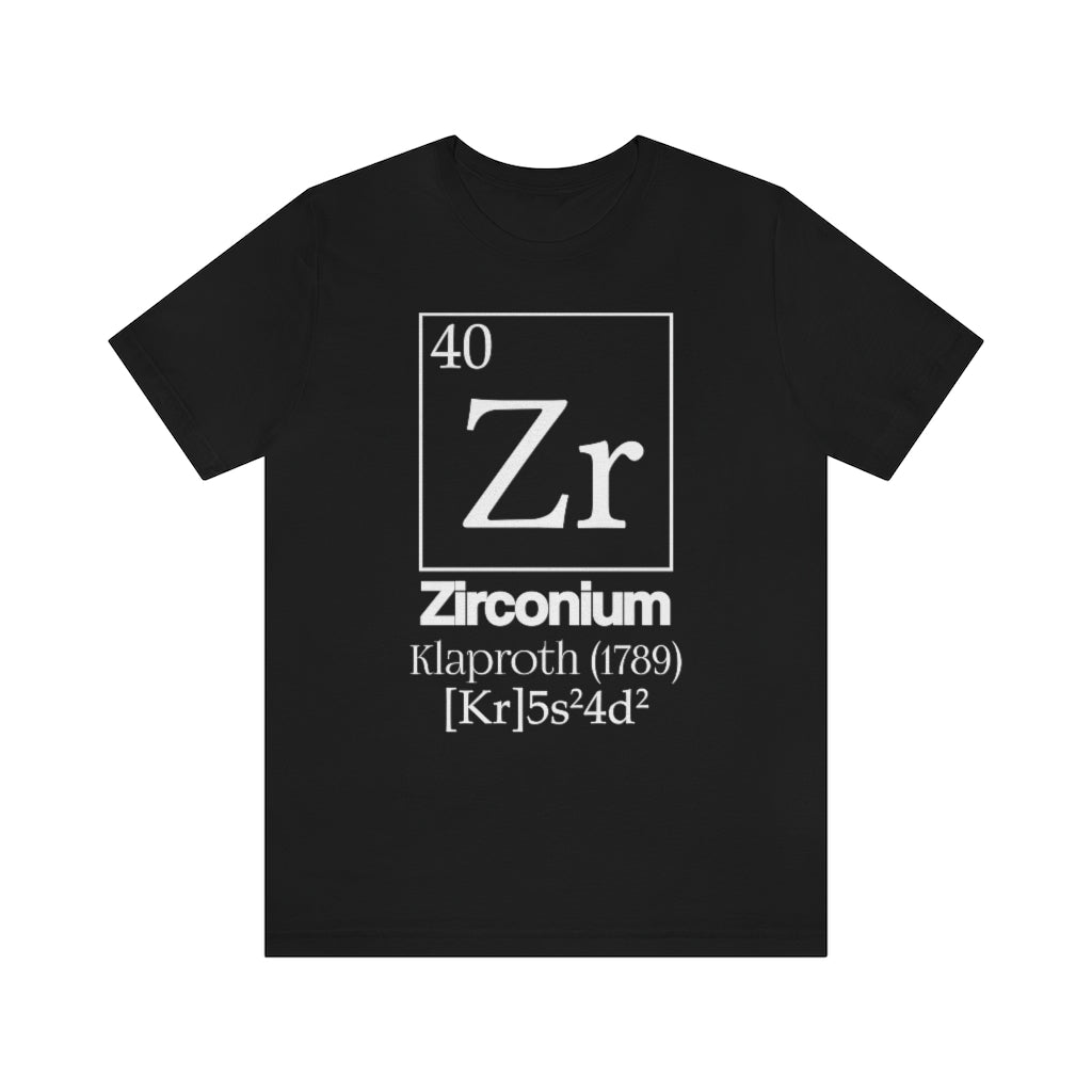 Zirconium Element-40 T-Shirt