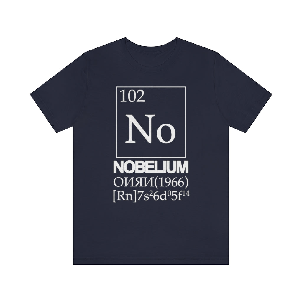 Nobelium Element-102 T-Shirt