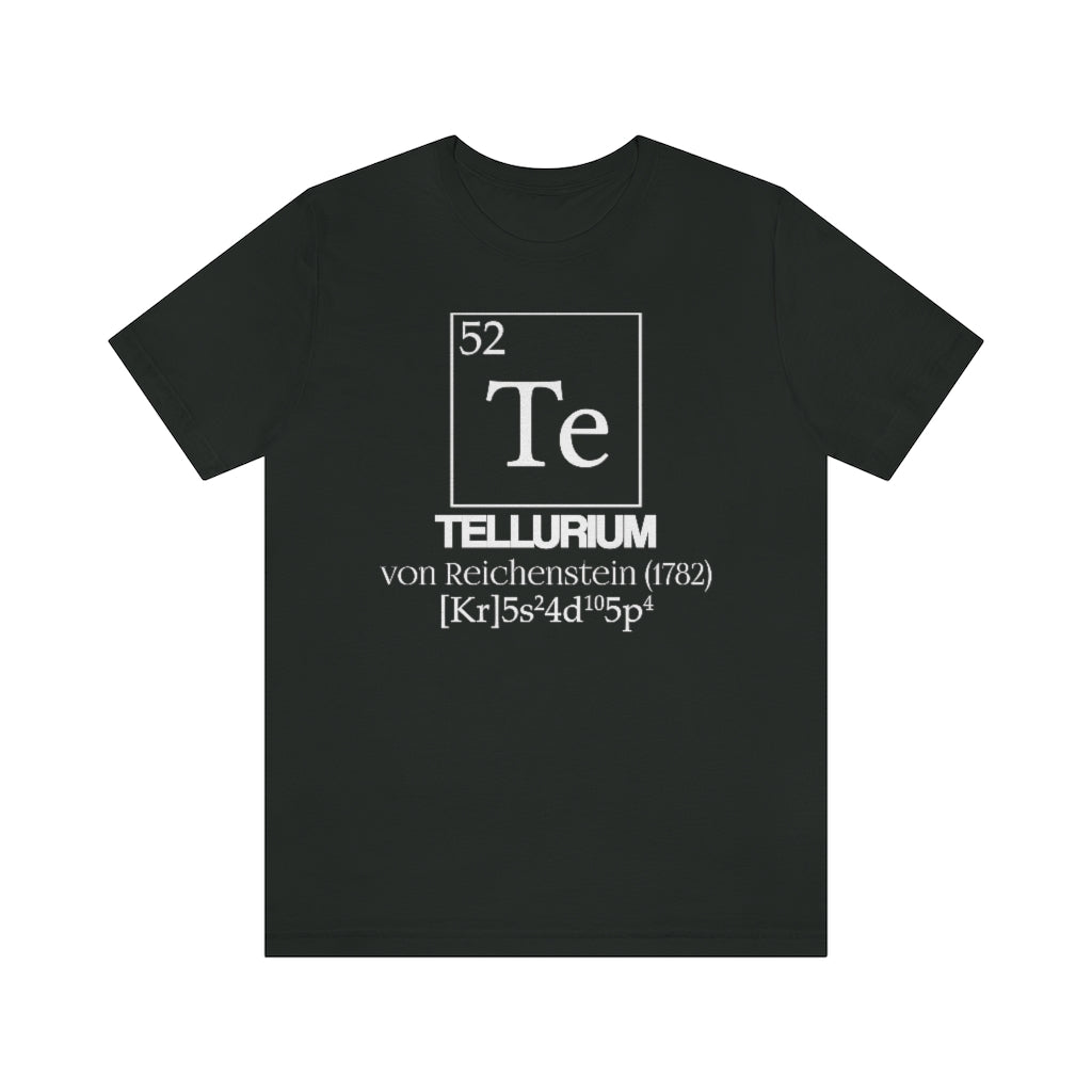 Tellurium Element-52 T-Shirt