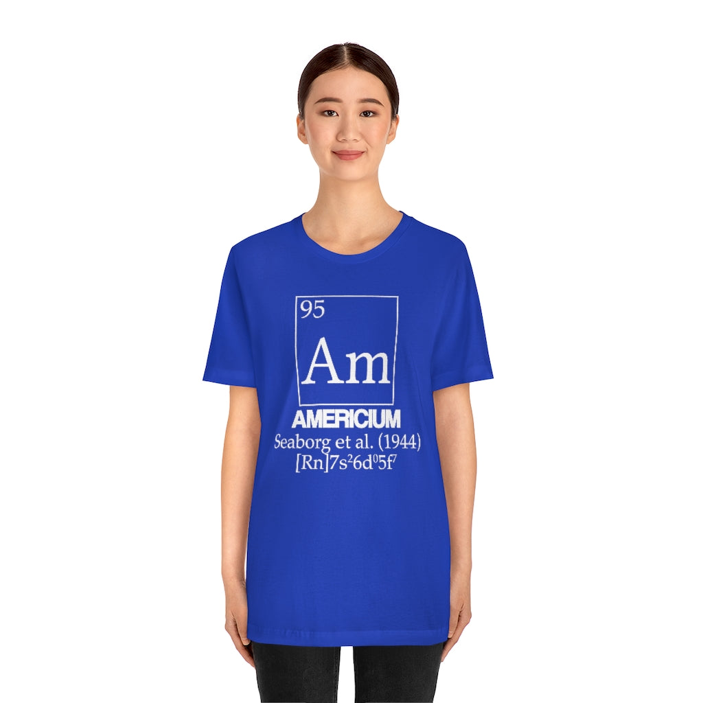 Americium Element-95 T-Shirt