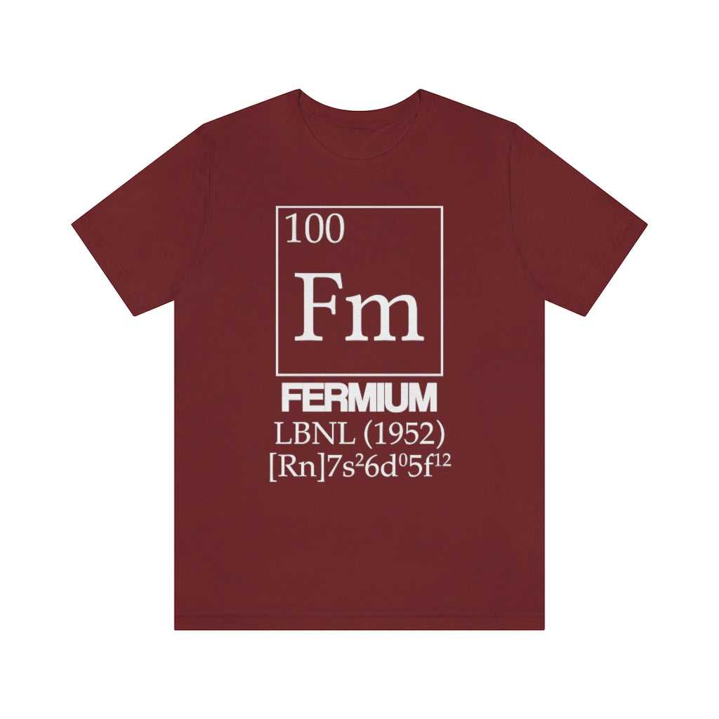 Fermium Element-100 T-Shirt