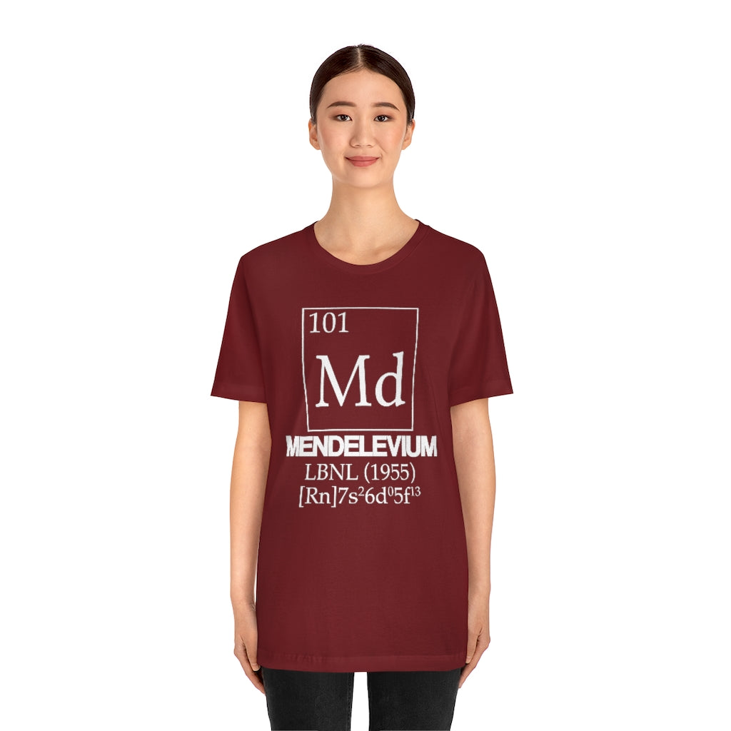 Mendelevium Element-101 T-Shirt