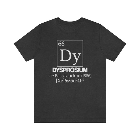 Dysprosium Element-66 T-Shirt
