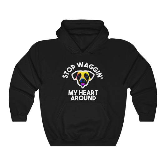 Stop Waggin' My Heart Around Hoodie