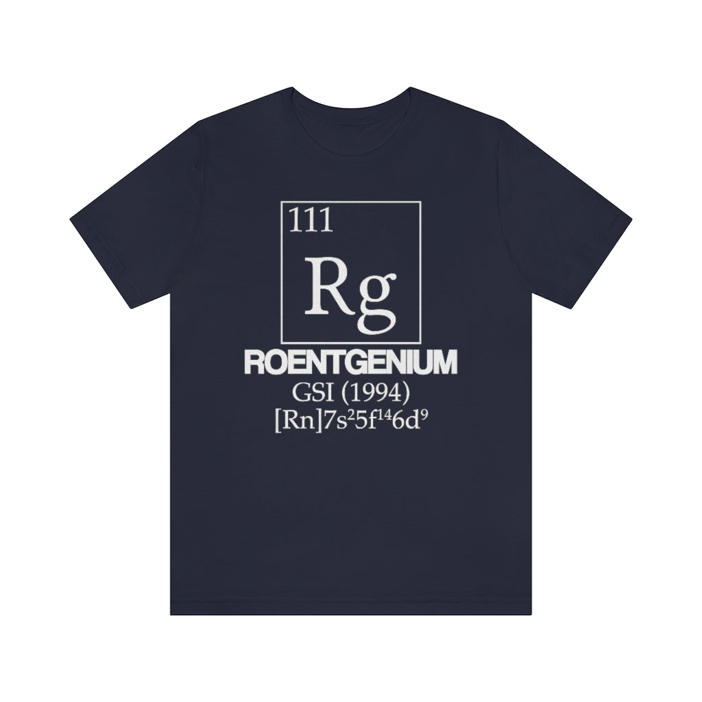 Roentgenium Element-111 T-Shirt