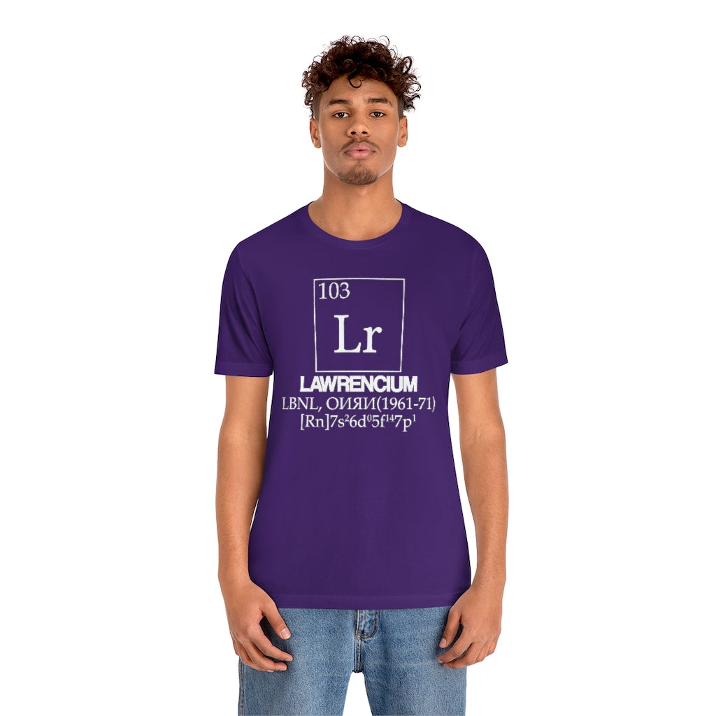 Lawrencium Element-103 T-Shirt