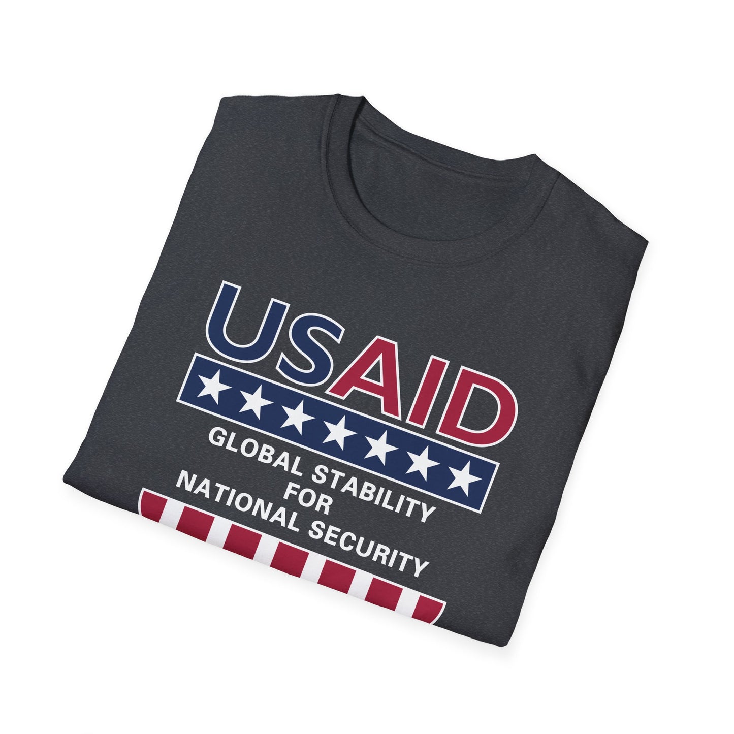 USAID Global Stability For National Security T-Shirt
