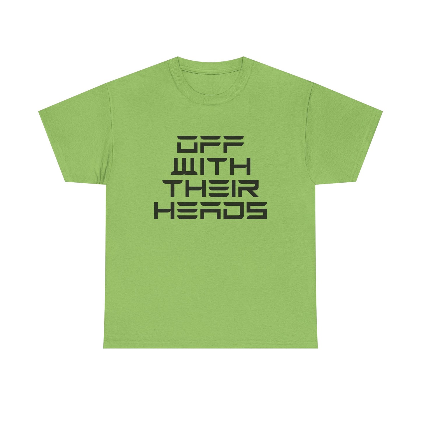Off With Their Heads T-Shirt