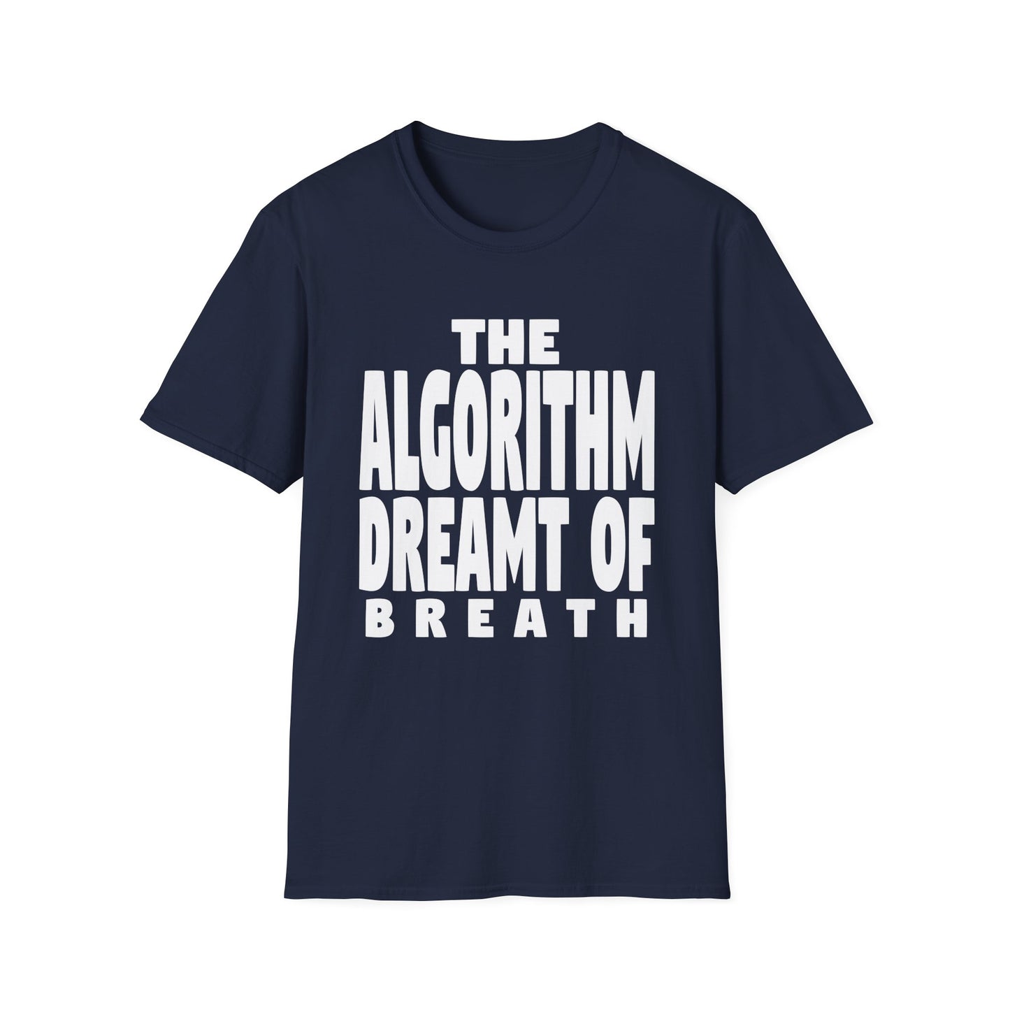 The Algorithm Dreamt of Breath Tech T-Shirt product image from Aardvark Dreams