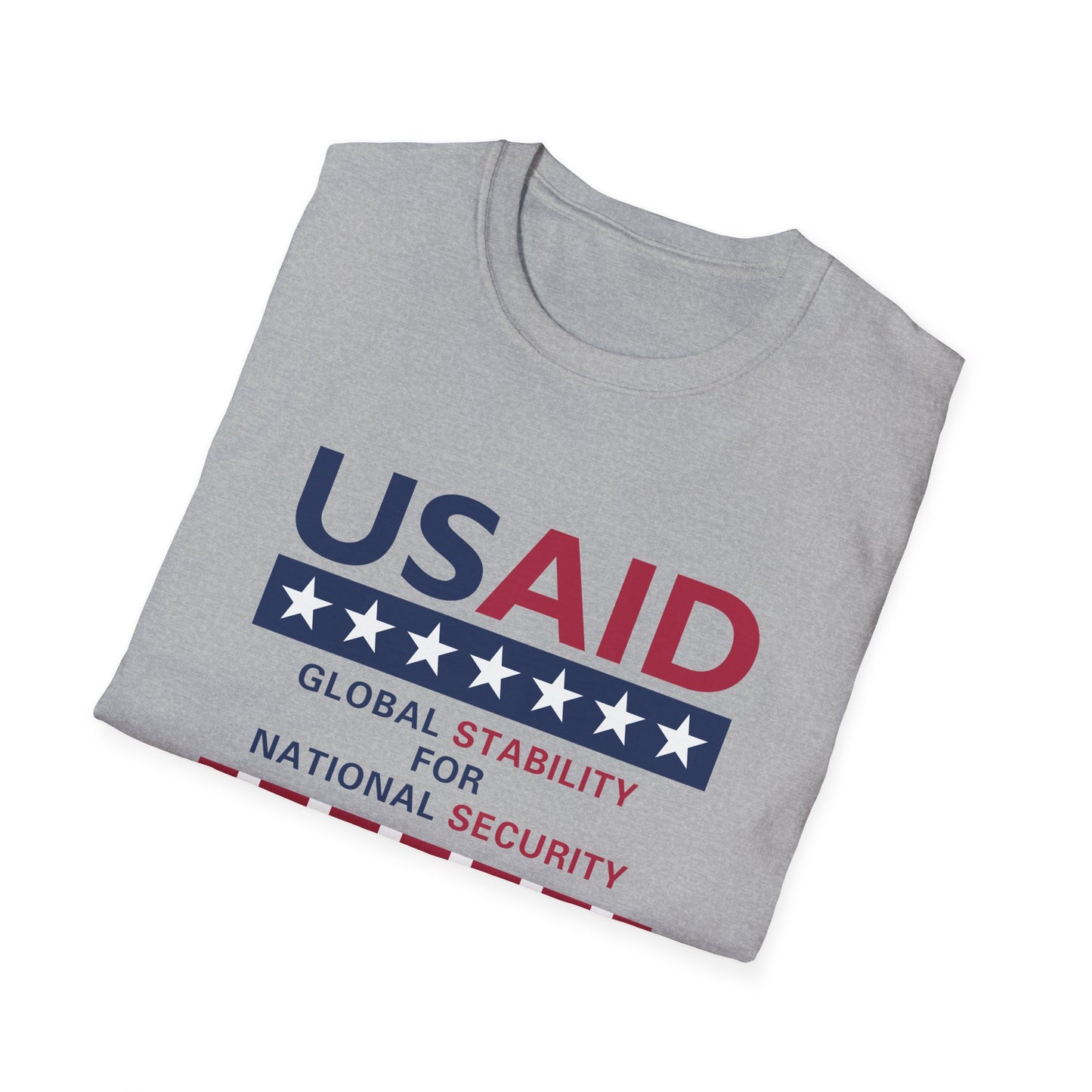 USAID Global Stability For National Security T-Shirt