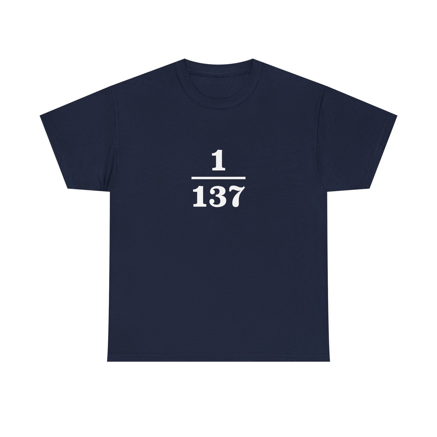 Fine-Structure Constant 1/137 T-Shirt product image from Aardvark Dreams