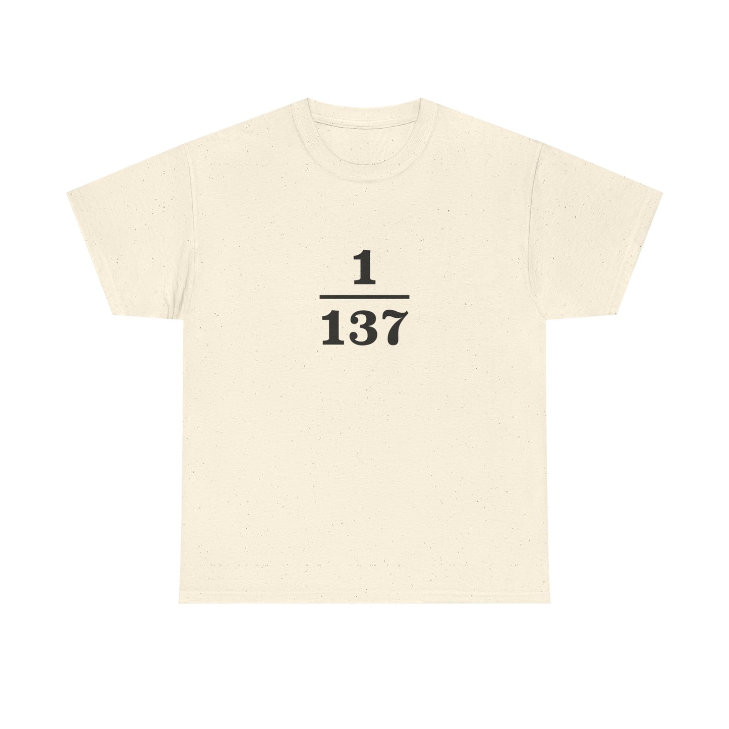 Fine-Structure Constant 1/137 T-Shirt product image from Aardvark Dreams
