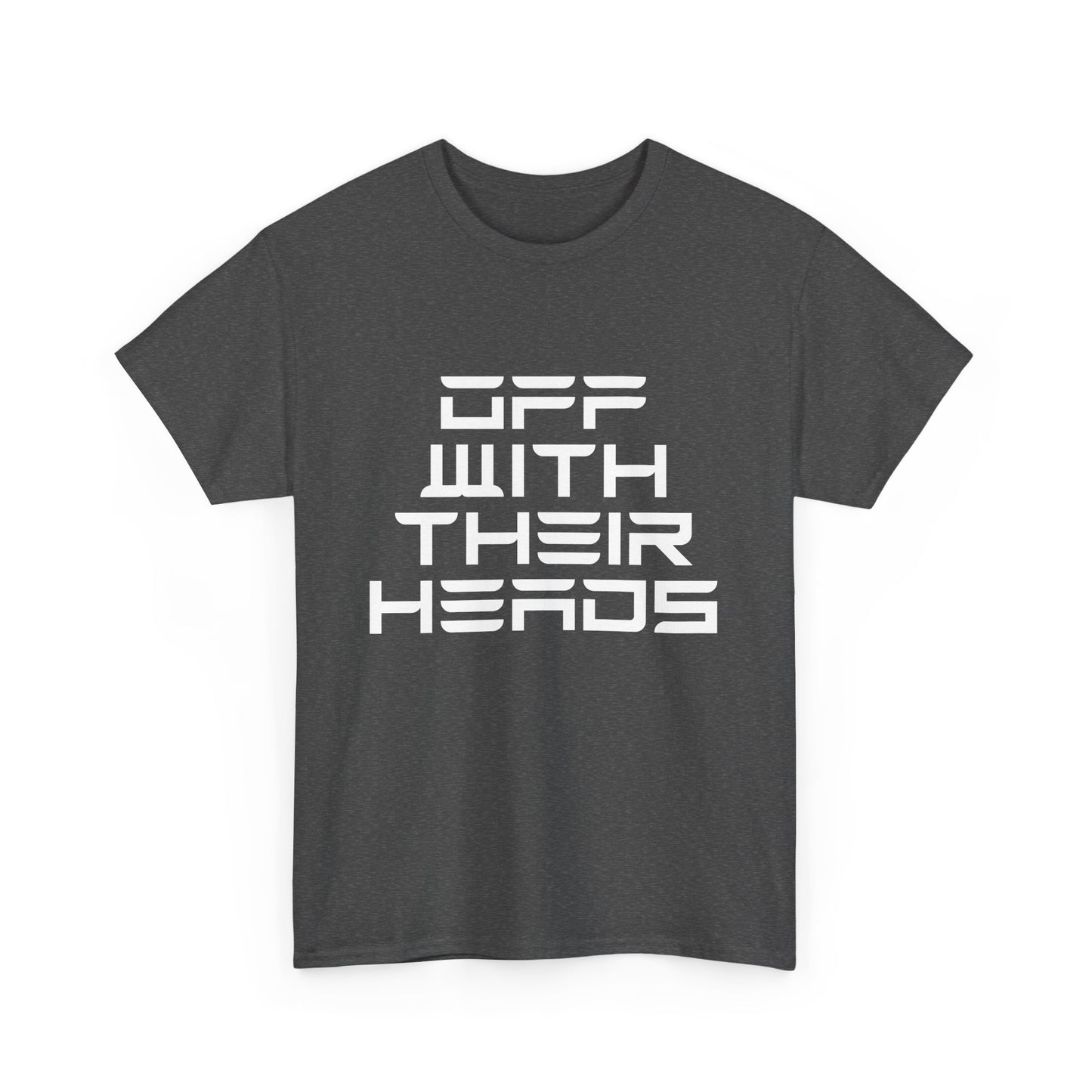 Off With Their Heads T-Shirt