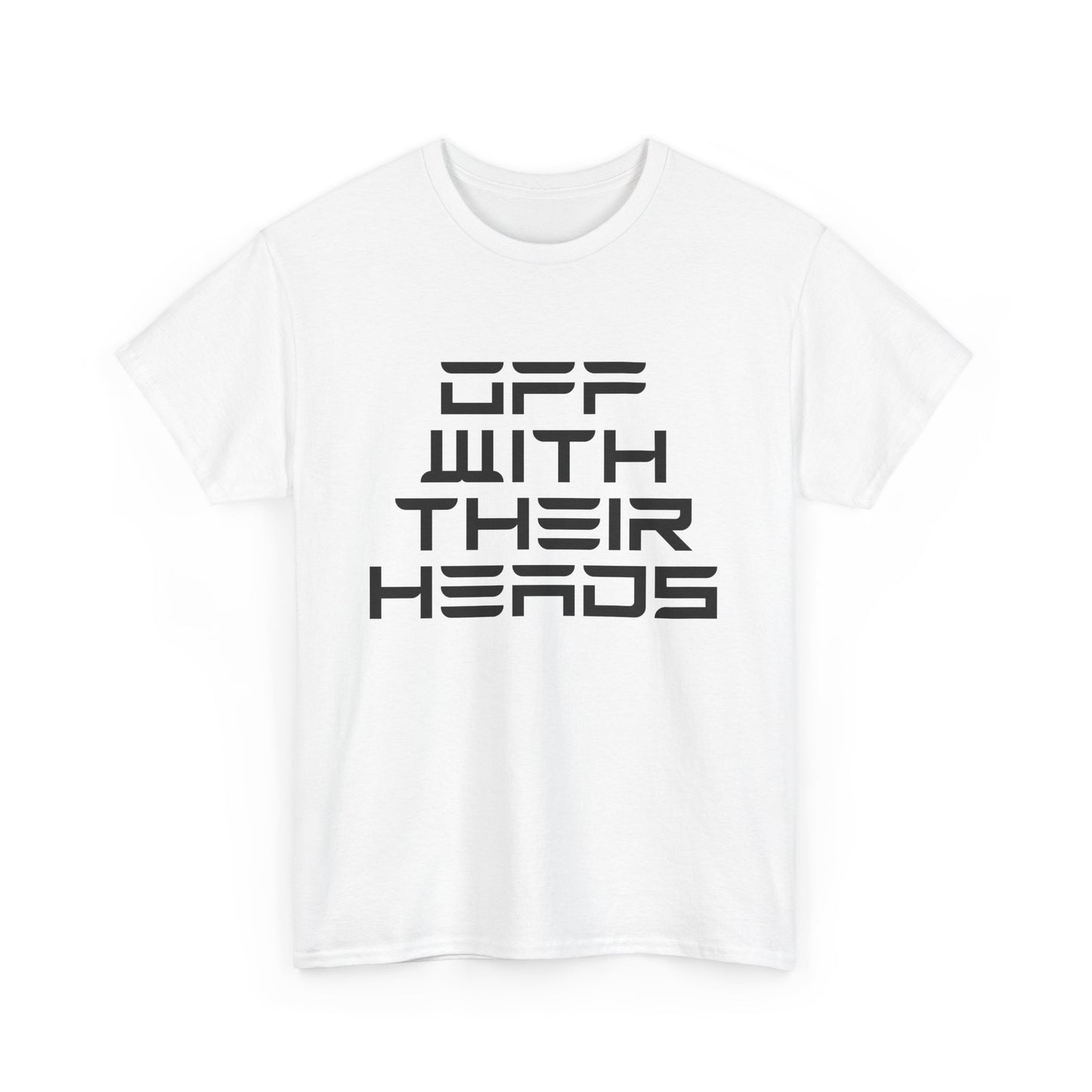 Off With Their Heads T-Shirt
