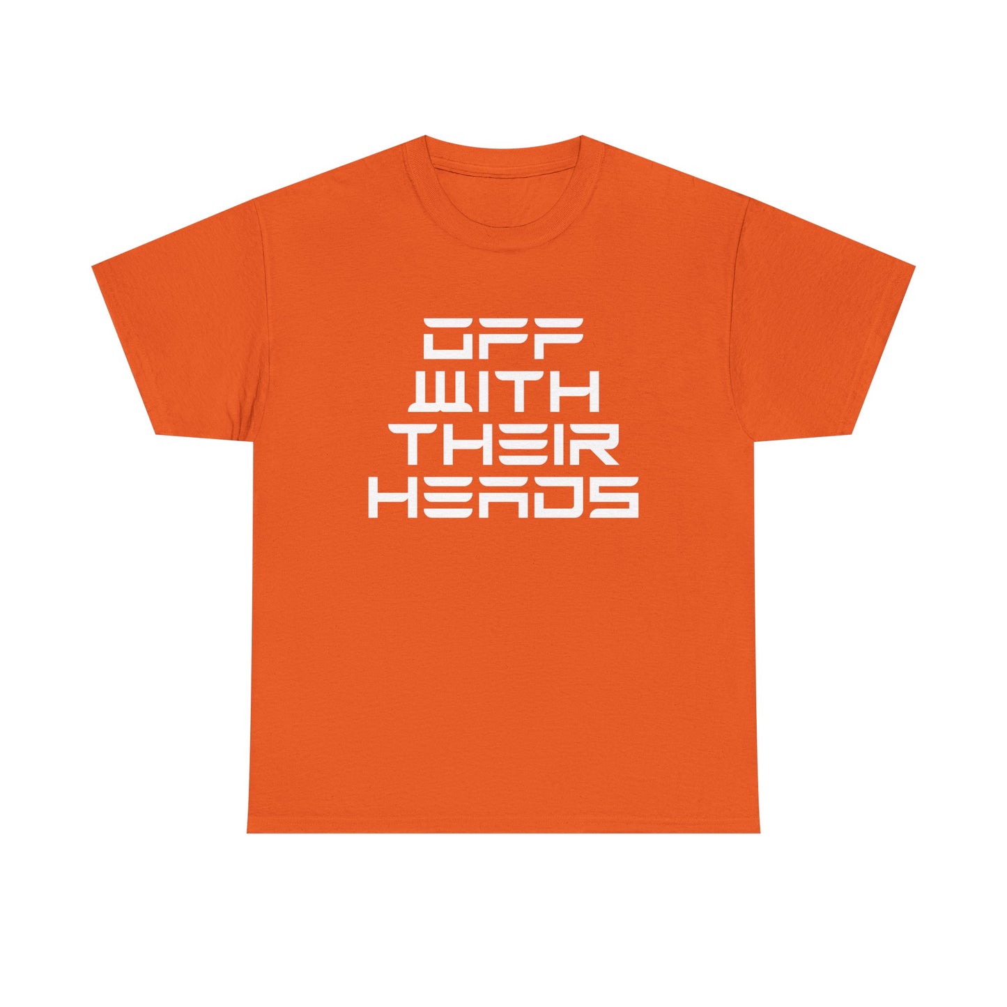 Off With Their Heads T-Shirt