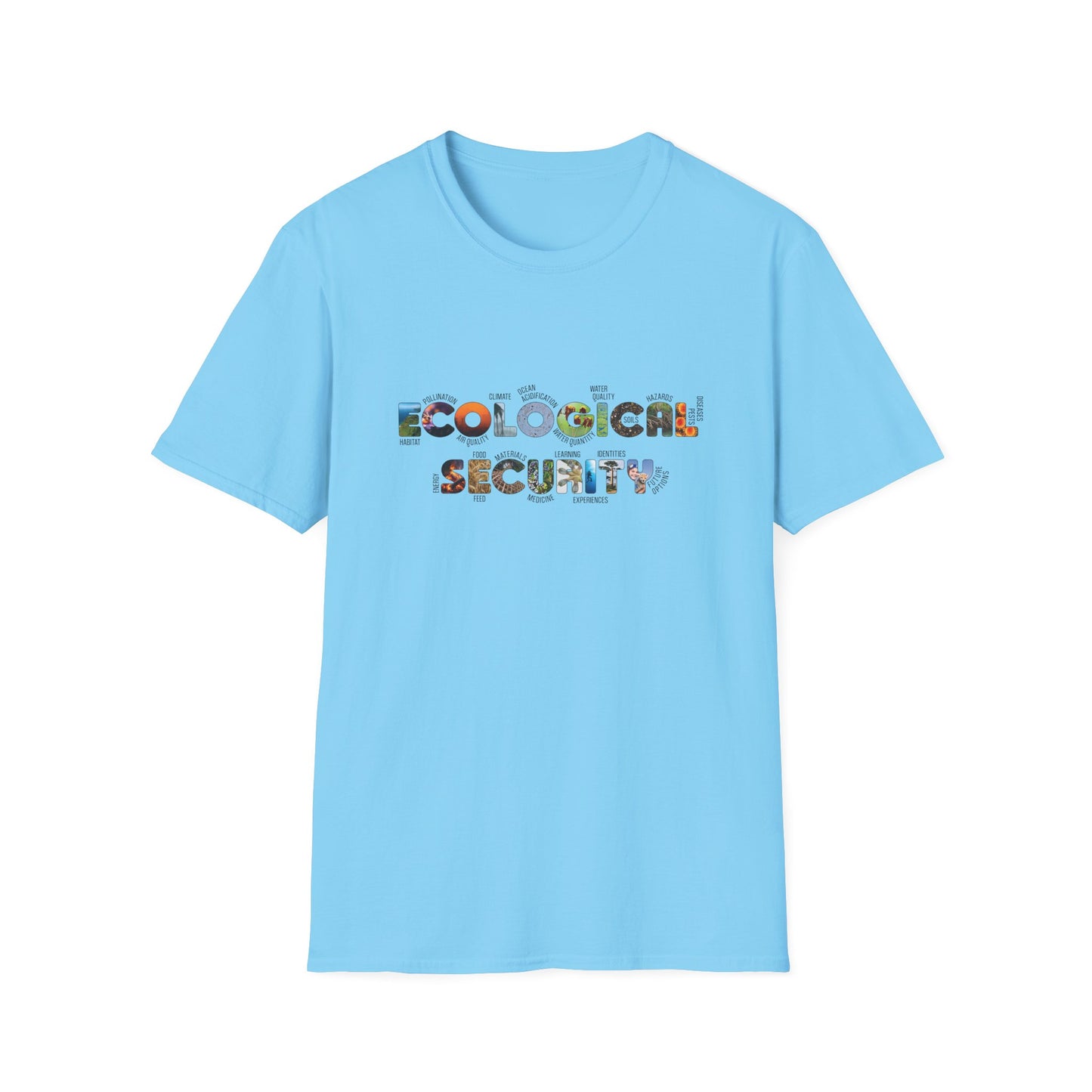 Ecological Security T-Shirt | Redefining Security for the 21st Century