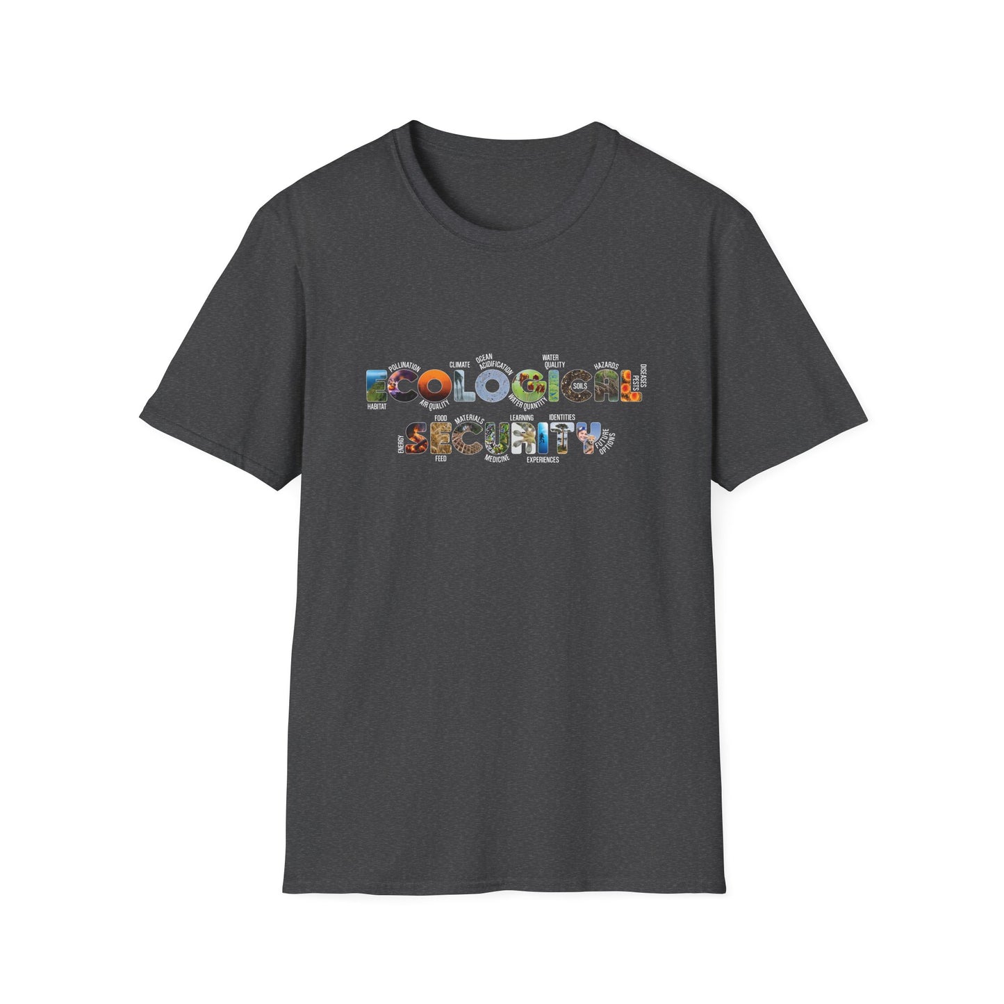 Ecological Security T-Shirt | Redefining Security for the 21st Century
