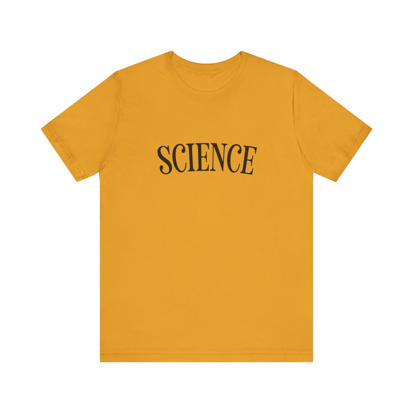 Just the Word SCIENCE T-Shirt - Style D