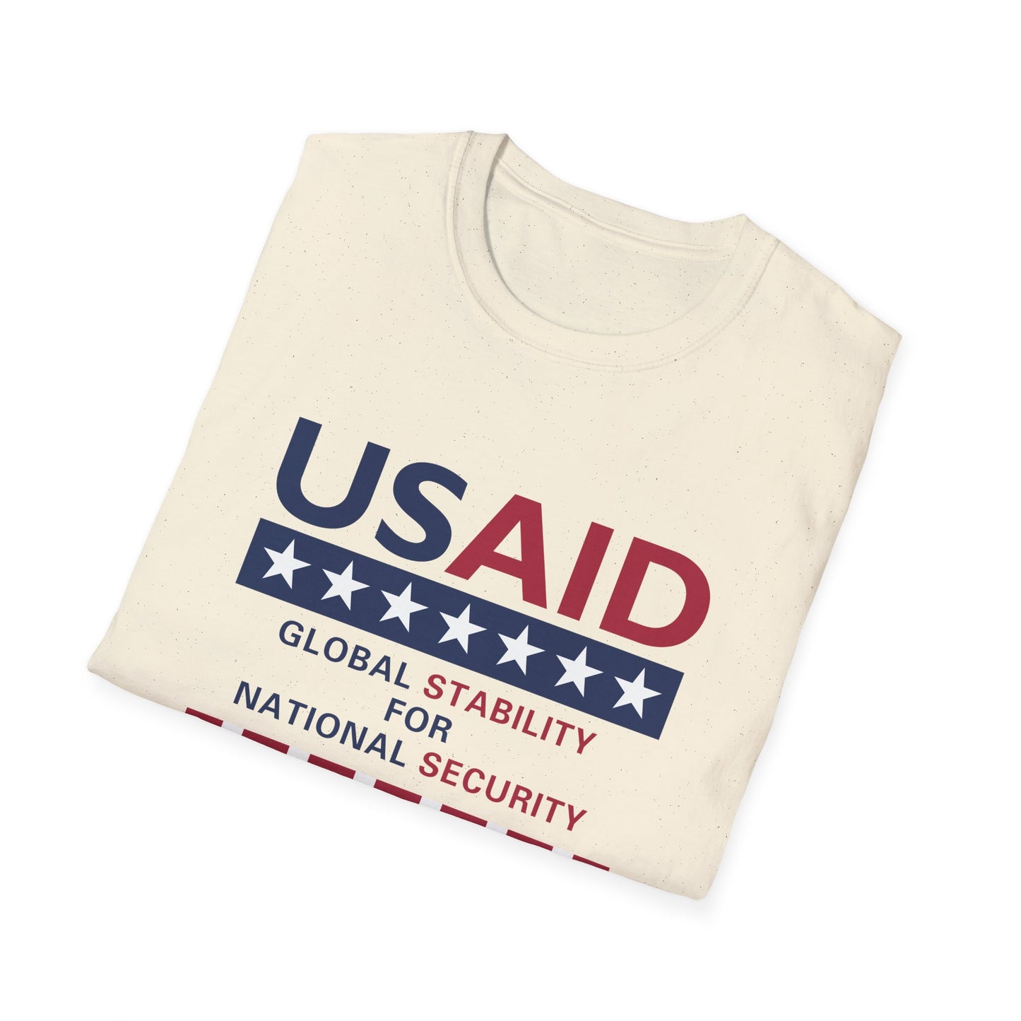 USAID Global Stability For National Security T-Shirt
