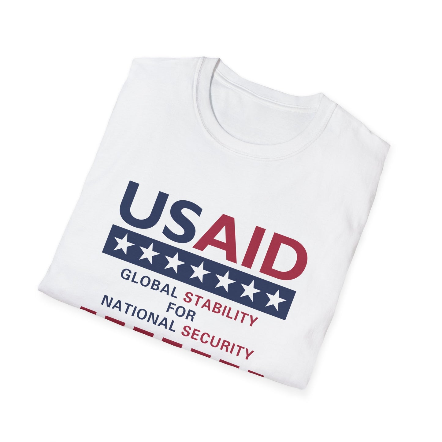 USAID Global Stability For National Security T-Shirt
