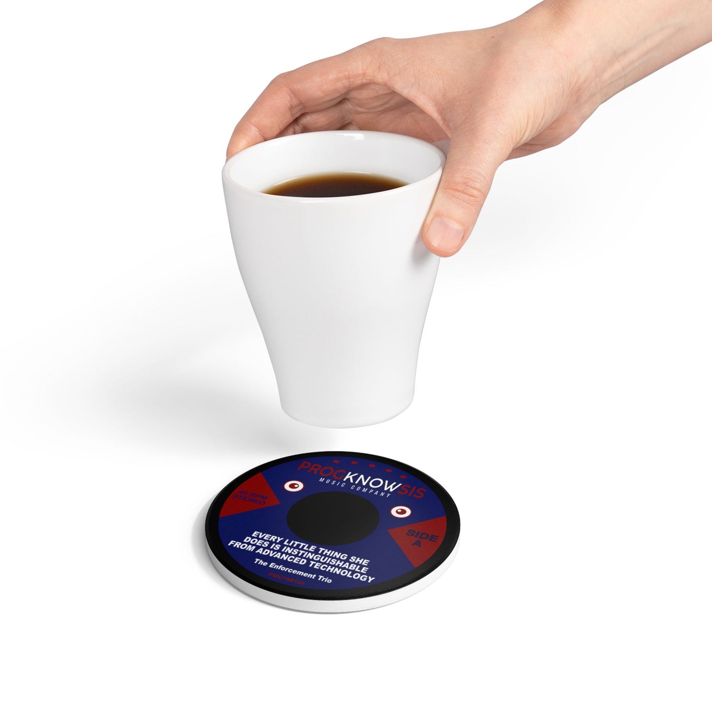 45 rpm-style coaster art for Every Little Thing She Does is Indistinguishable from Advanced Technology by The Enforcement Trio