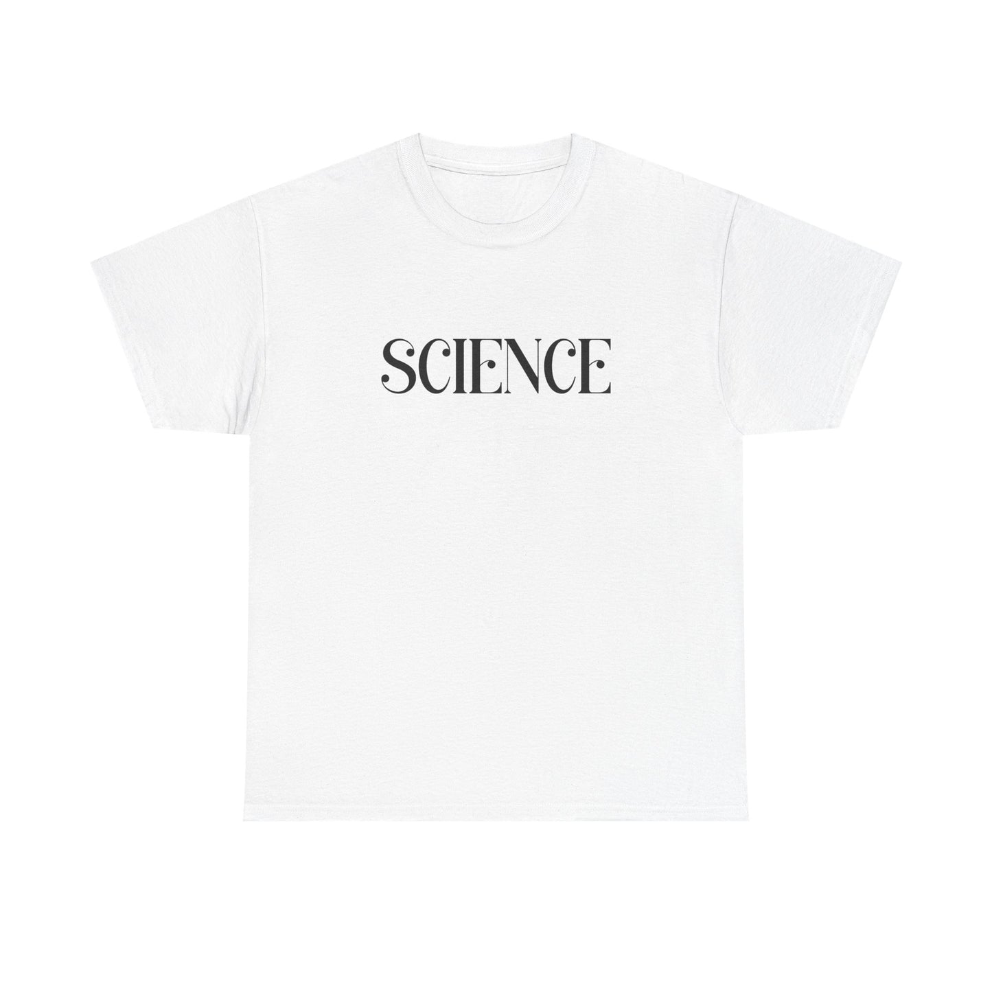 Just the Word SCIENCE T-Shirt - Style C