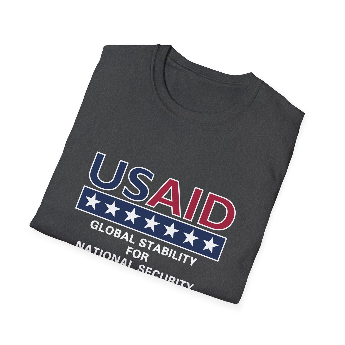 USAID Global Stability For National Security T-Shirt