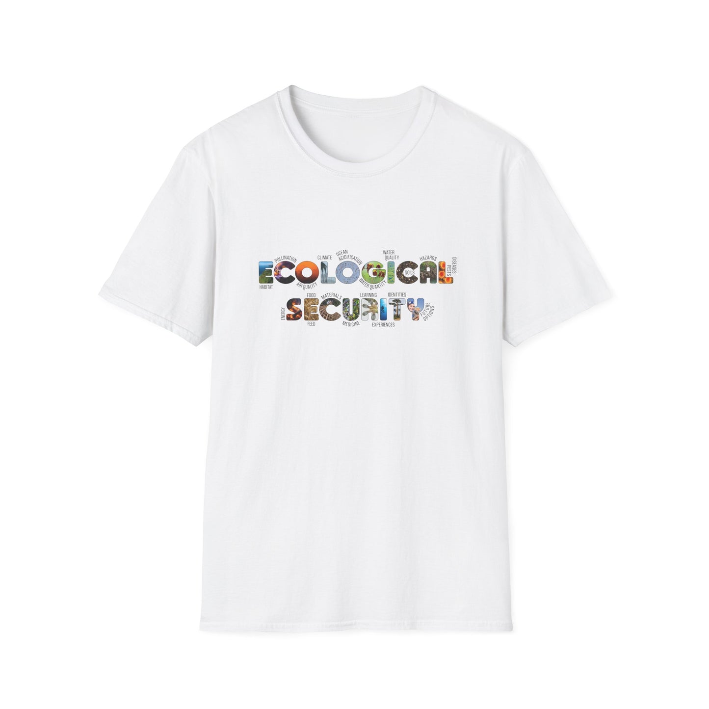 Ecological Security T-Shirt | Redefining Security for the 21st Century