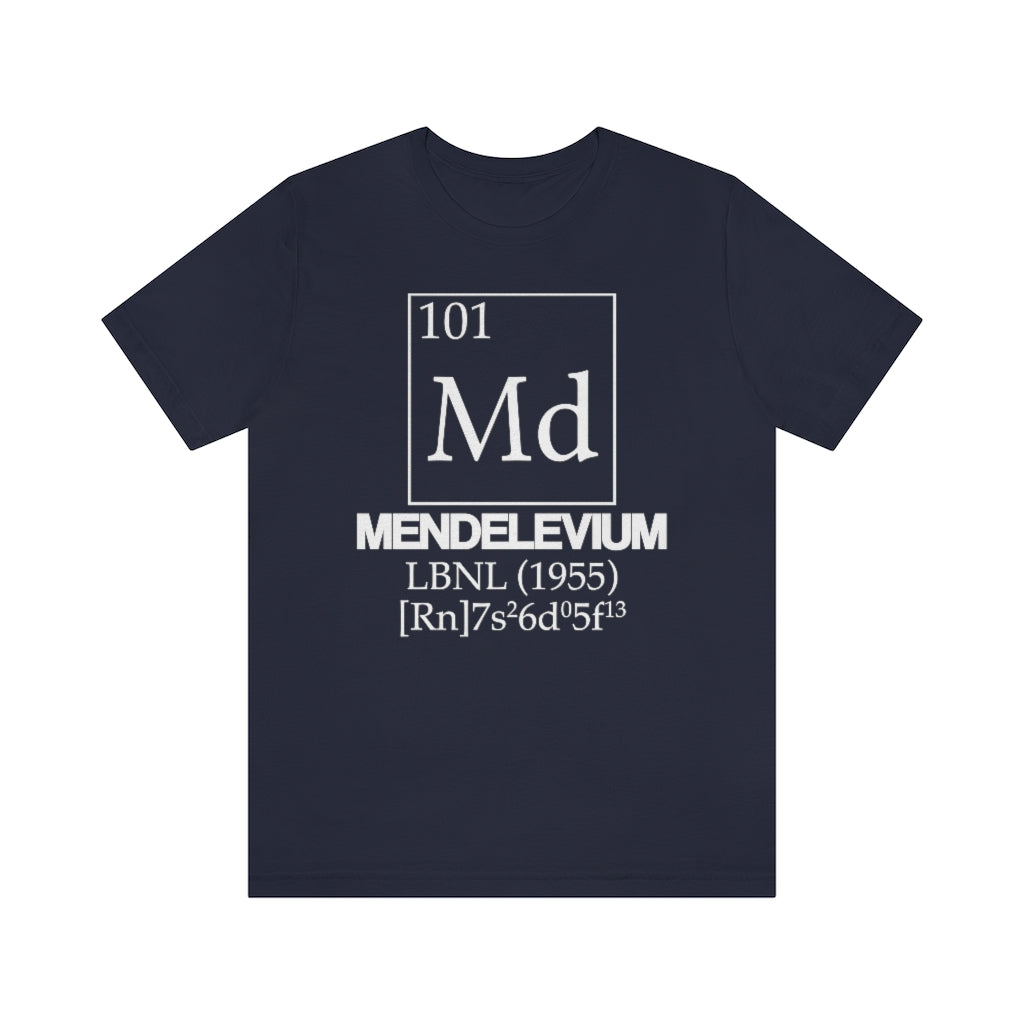 Mendelevium Element-101 T-Shirt, by Aardvark Dreams [Elementwear]