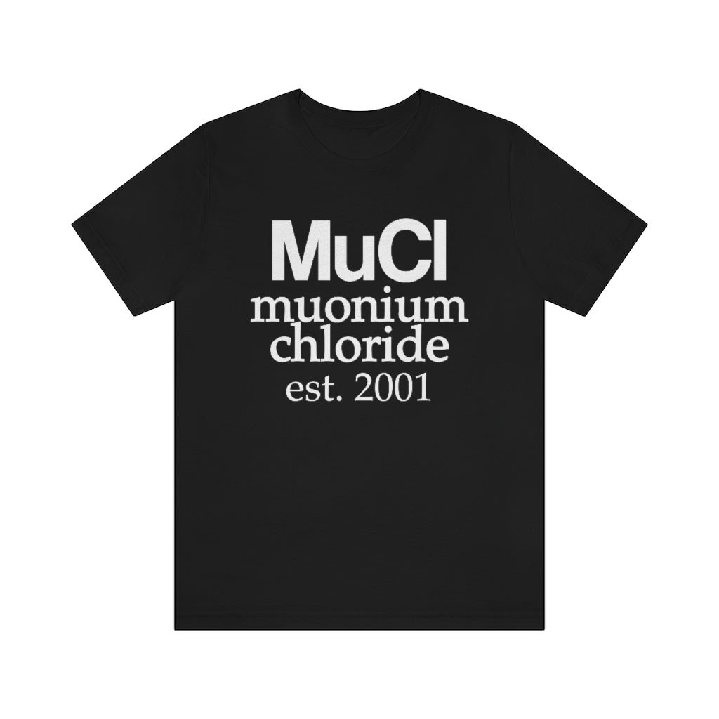 Muonium Chloride T-Shirt, by Aardvark Dreams