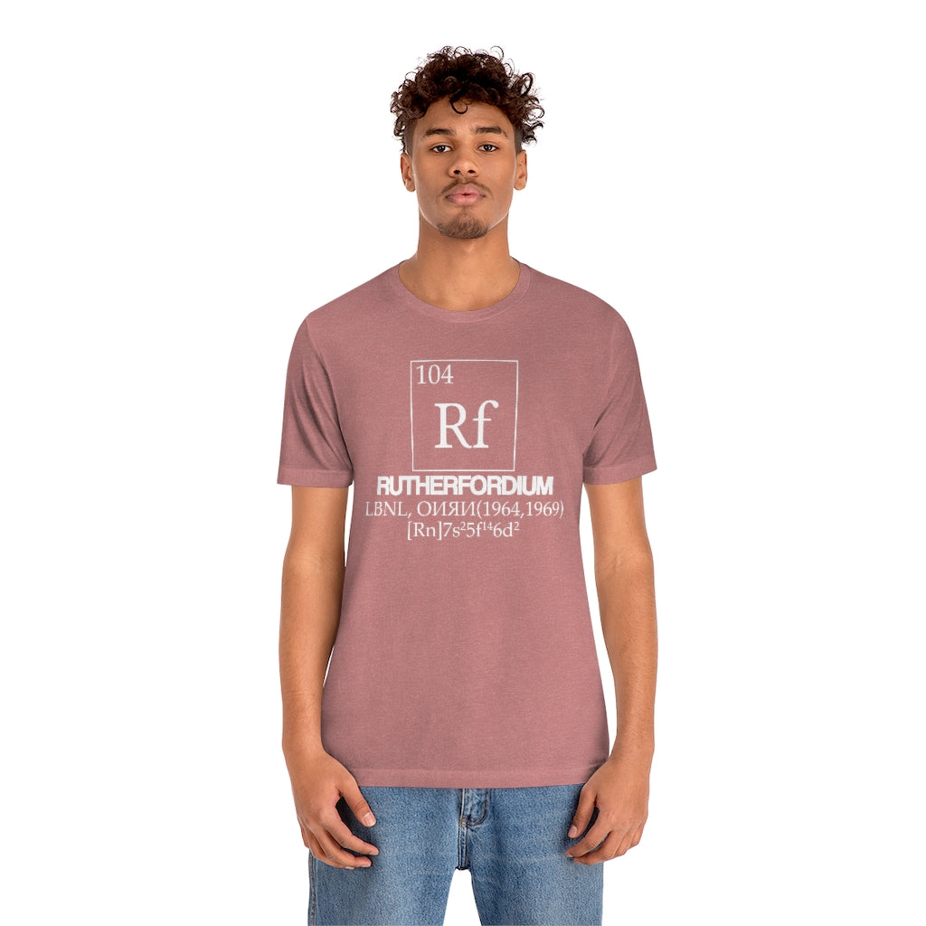 Rutherfordium Element-104 T-Shirt, by Aardvark Dreams [Elementwear]