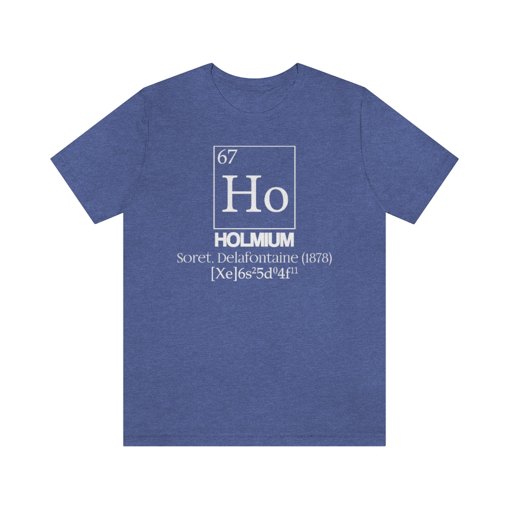 Holmium Element-67 T-Shirt, by Aardvark Dreams [Elementwear]