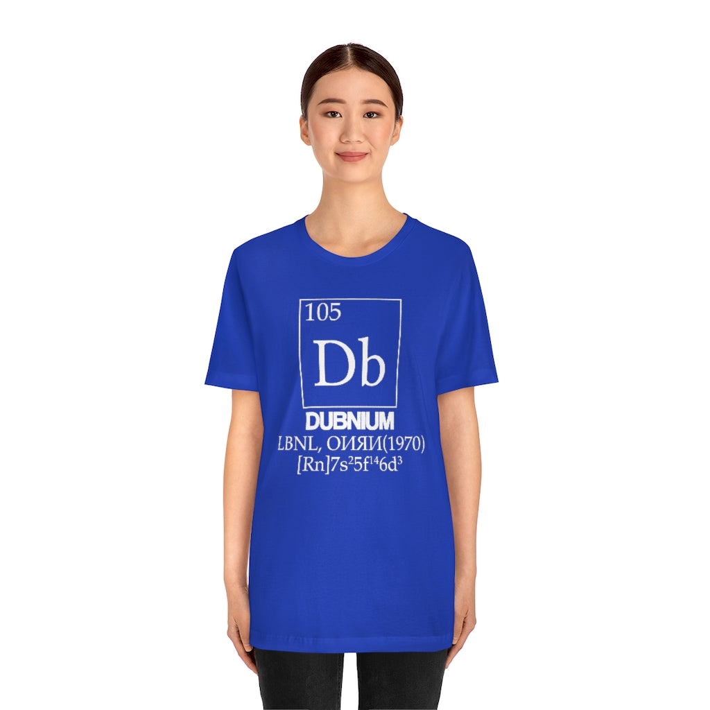 Dubnium Element-105 T-Shirt, by Aardvark Dreams [Elementwear]