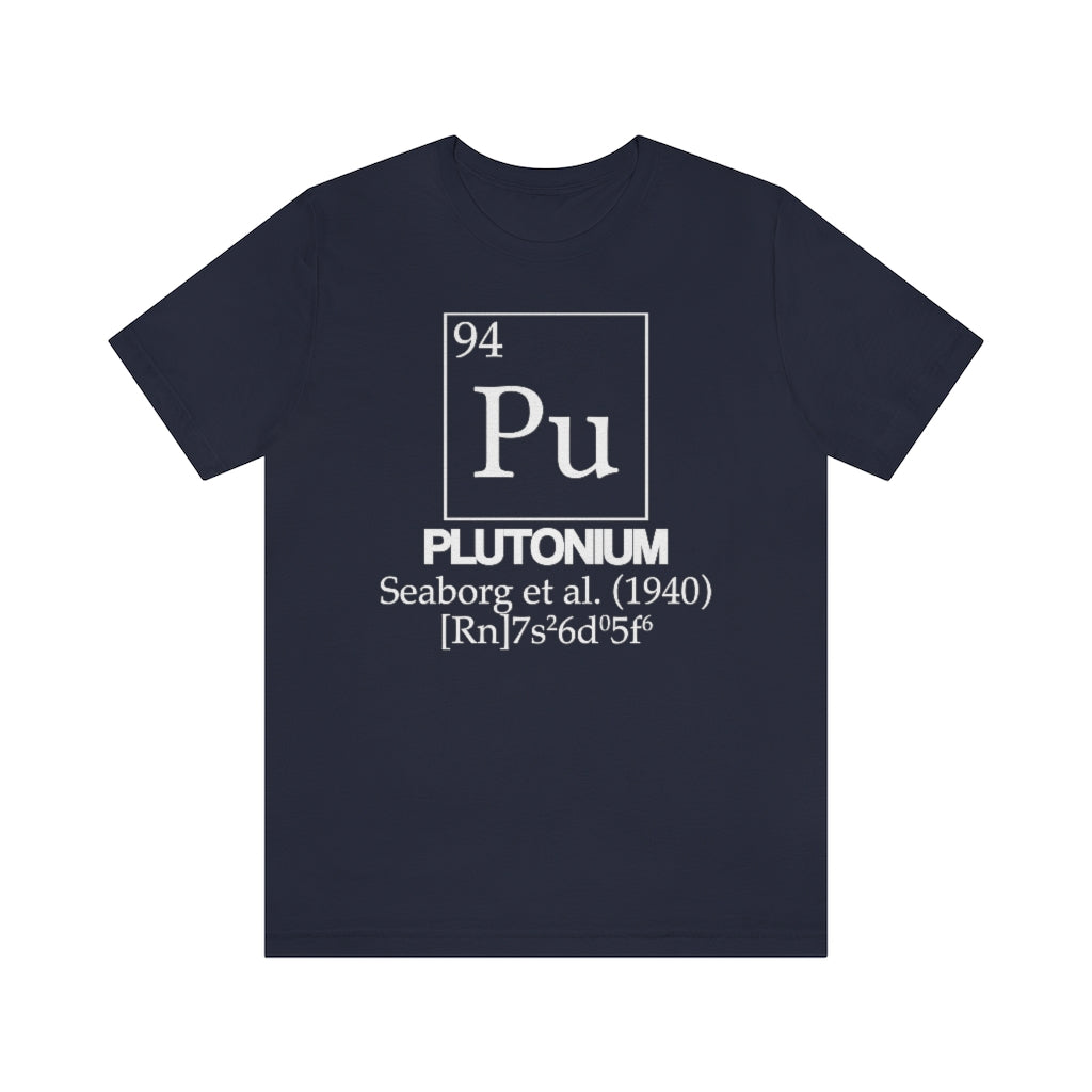 Plutonium Element-94 T-Shirt, by Aardvark Dreams [Elementwear]