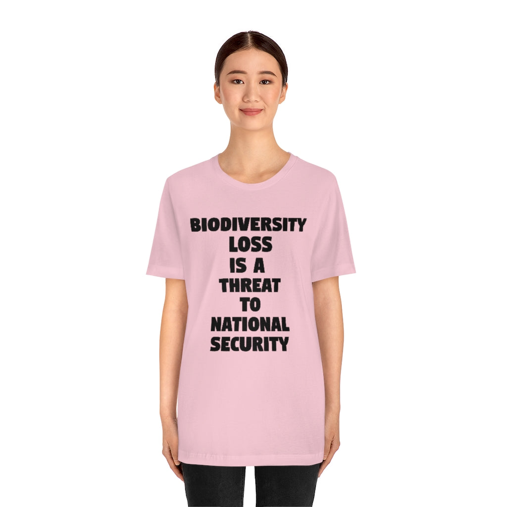 Biodiversity Loss is a Threat to National Security T-Shirt, by Aardvark Dreams