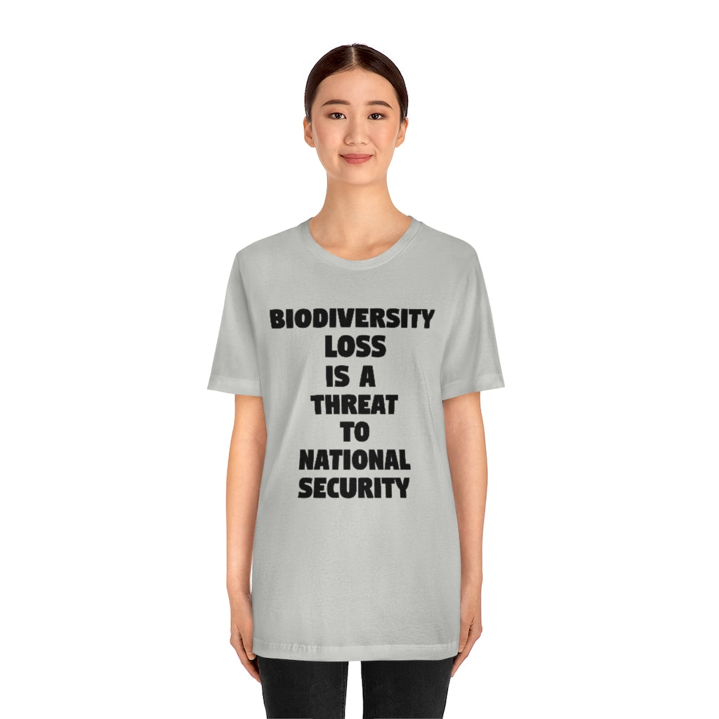 Biodiversity Loss is a Threat to National Security T-Shirt, by Aardvark Dreams