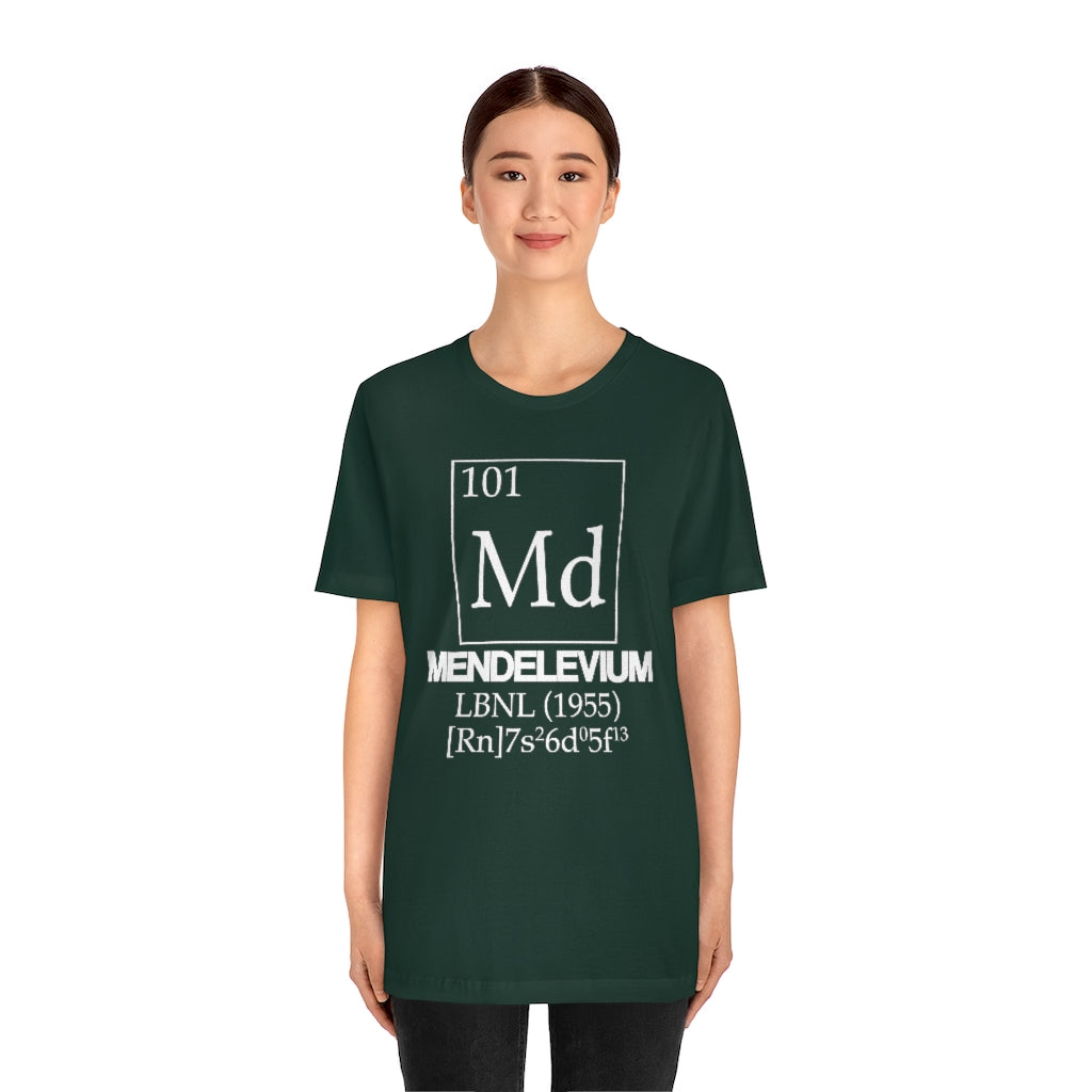 Mendelevium Element-101 T-Shirt, by Aardvark Dreams [Elementwear]