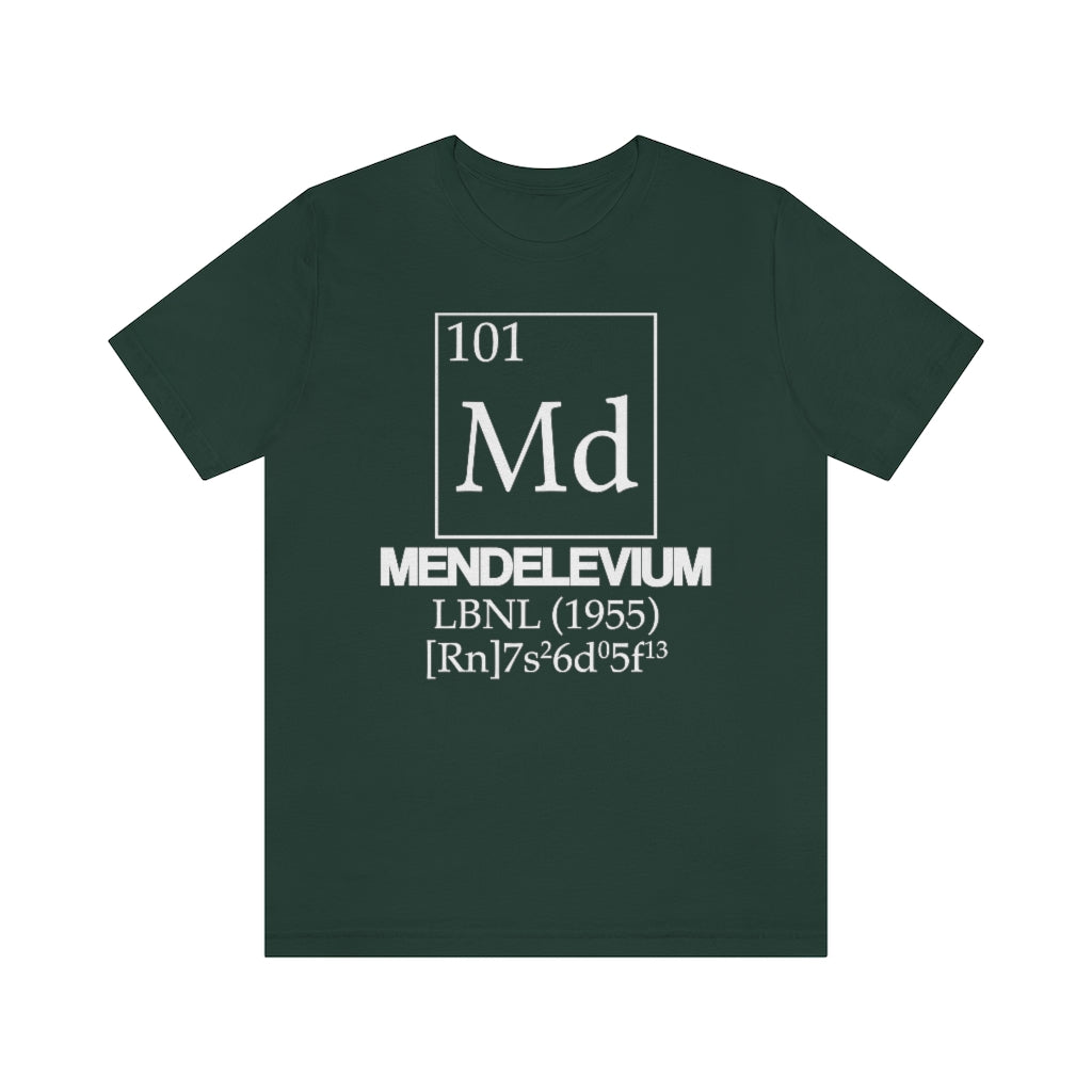 Mendelevium Element-101 T-Shirt, by Aardvark Dreams [Elementwear]