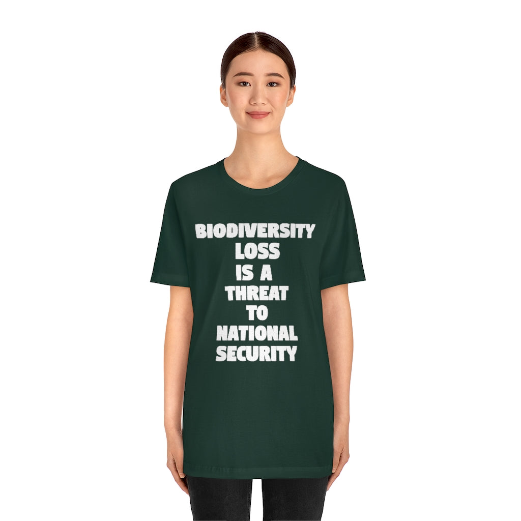 Biodiversity Loss is a Threat to National Security T-Shirt, by Aardvark Dreams